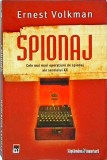 Ernest Volkman - Spionaj. Cele mai mari operatiuni de spionaj ale secolului XX