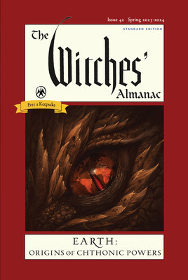 The Witches&amp;#039; Almanac 2023-2024 Standard Edition Issue 42: Earth: Origins of Chthonic Powers foto