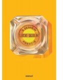 O seara in Paradis - Ioana-Miruna Voiculescu, Lucia Berlin