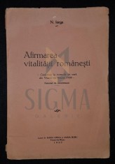 IORGA NICOLAE, AFIRMAREA VITALITATII ROMANESTI, 1940, Valenii de Munte