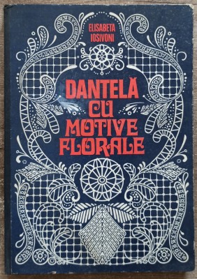 Dantela cu motive florale - Elisabeta Iosivoni foto