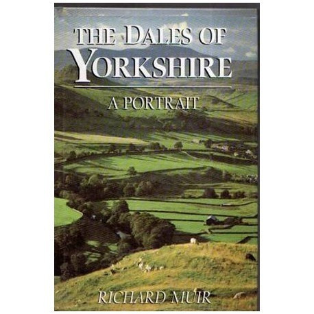 Richard Muir - The Dales of Yorkshire - A Portrait - 109991
