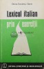 Lexicul Italian prin Exercitii - Doina Condrea Derer, 1984, 260 pagini, Editura Stiintifica, Coperta Cartonata, Stare Buna