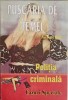 Puscaria de Femei - Anthony King, Editura National, 1999, Politista, 222 pagini