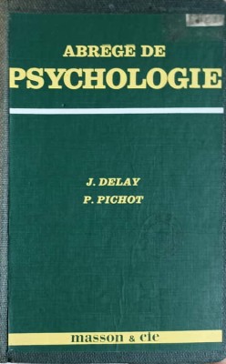 ABREGE DE PSYCHOLOGIE-J. DELAY P. PICHOT-215460 foto