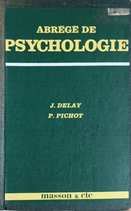ABREGE DE PSYCHOLOGIE-J. DELAY P. PICHOT