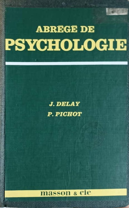 ABREGE DE PSYCHOLOGIE-J. DELAY P. PICHOT-215460