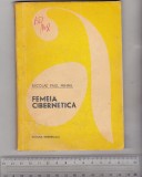 bnk ant Nicolae Paul Mihai - Femeia cibernetica