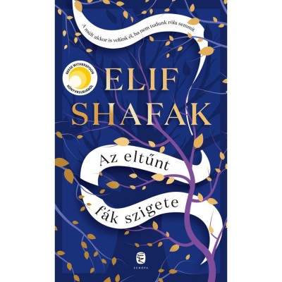 Az eltűnt f&amp;aacute;k szigete - Elif Shafak foto