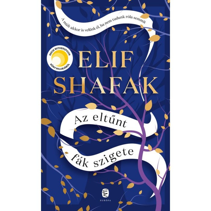Az eltűnt f&aacute;k szigete - Elif Shafak