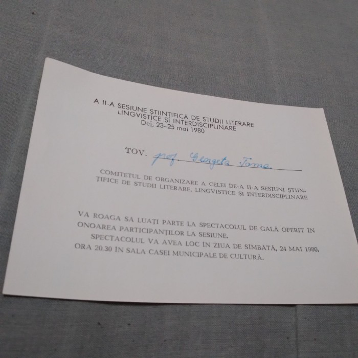 INVITATIE SESIUNEA STIINTIFICA DE STUDII LITERARE /PERIOADA COMUNISTA /DEJ 1980