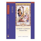 Cumpara ieftin Albert Cohen: Dissonant Voices (Parallax: Re-visions of Culture and Society)