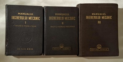 Manualul inginerului mecanic - VOL. 1(1949) +2(1950) +3(1952) * - Radulet, Baer, Schultz, Dumitrescu-Enacu, Cristalopol, Gherman, Buzdugan, Goilav foto