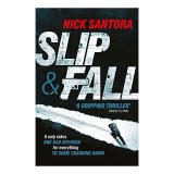 Slip and Fall
