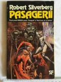 Robert Silverberg - Pasagerii