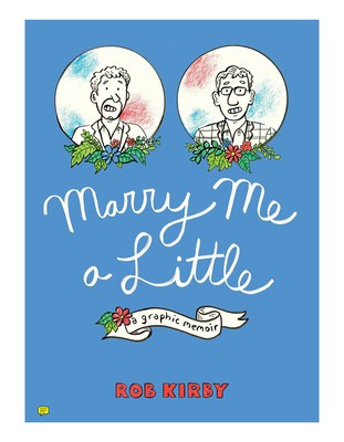Marry Me a Little: A Graphic Memoir foto