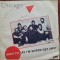 Disc Vinil 7# Chicago - Hard To Say I&#039;m Sorry/Get Away- WEA 79.301