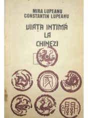 Mira Lupeanu - Viata intima la chinezi (Editia: 1992) foto