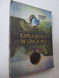 Explicatiile de langa noi - Mandics Gyorgy