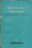Ispravile unor vantura-lume. Proza picaresca spaniola