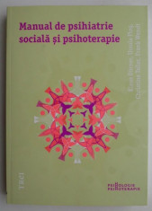 Manual de psihiatrie sociala si psihoterapie - Klaus Dorner, Ursula Plog foto