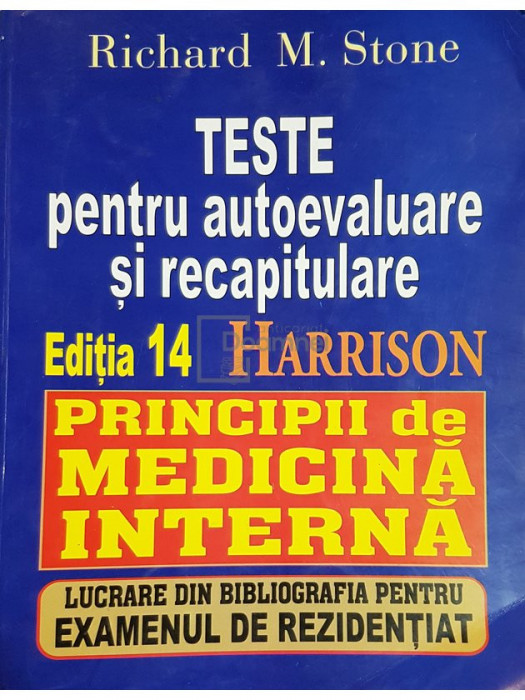 Richard M. Stone - Teste pentru autoevaluare si recapitulare, ed 14 (editia 1998)