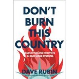 Don&#039;t Burn This Country