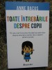 Toate Intrebarile Despre Copii - Anne Bacus, Bestseller 2022, Ghid Parenting, Carte Sanatate si Lifestyle, 190 Pagini, Editie Necartonata