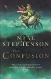 Neal Stephenson - The Confusion ( THE BAROQUE CYCLE # 2 )