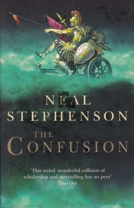 Neal Stephenson - The Confusion ( THE BAROQUE CYCLE # 2 )