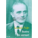 Teatru in versuri - 2012 - Laurentiu Faifer (E40)