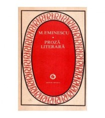 Mihai Eminescu - Proza Literara - 113604