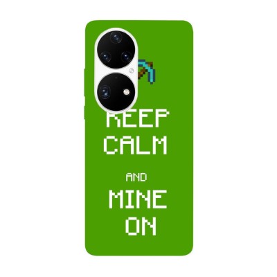 Husa compatibila cu Huawei P40 model Keep Calm and Mine on, Silicon, TPU, Viceversa foto