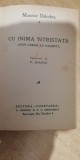 Myh 527f -MAURICE DEKOBRA- CU INIMA INTRISTATA-MADONA DIN TREN-GONDOLA CU HIMERE