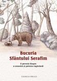 Bucuria Sfantului Serafim - Supergraph
