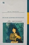 Privire asupra secolului - Rene Remond (@E89), Nemira