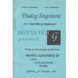 Dialog lingvistic - 111 intrebari si raspunsuri, Volumul al II-lea