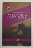 MEMORIA SI PATOLOGIA EI de THEODULE RIBOT , 2010
