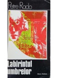 Petre Rado - Labirintul umbrelor (Editia: 1975)