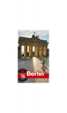 Berlin - Paperback brosat - Dana Ciolcă - Ad Libri