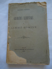 Alexandru Philippide Gramatica Elementara a limbii romane,1897 foto