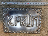 Plăcuță plachetă metalică K. PR&Uuml;M Germania veche vintage