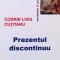 Prezentul Discontinuu - Codrin Liviu Cutitaru , F334