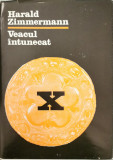 Veacul intunecat - Harald Zimmermann