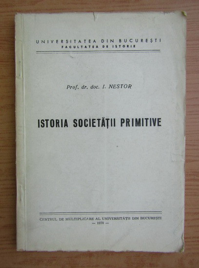 Istoria societatii primitive I. Nestor
