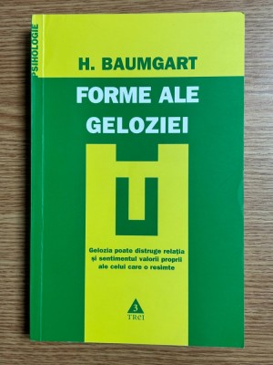 Psihanaliza | Psihoterapie | H. Baumgart - Forme ale geloziei H. Baumgart - Forme ale geloziei foto