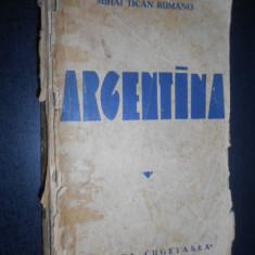Mihai Tican Rumano - Argentina (1938, prima editie)