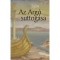 Az Arg&oacute; suttog&aacute;sa - Sj&oacute;n