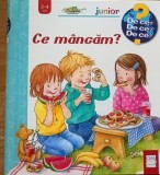 Ce mancam? Colectia De ce/ Doris Rubel