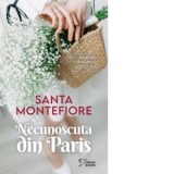 Necunoscuta din Paris - Santa Montefiore, Valentina Georgescu